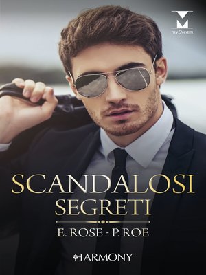 cover image of Scandalosi segreti
